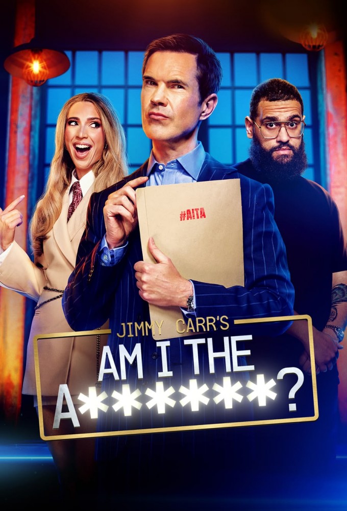 Jimmy Carrs Am I The Asshole? (2025 TV Series)